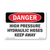 High Pressure Hydraulic Hoses Keep Away