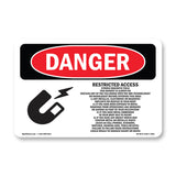 Restricted Access Strong Magnetic Field