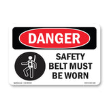 Safety Belt Must Be Worn