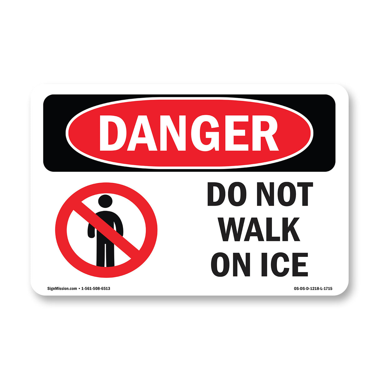 Do Not Walk On Ice