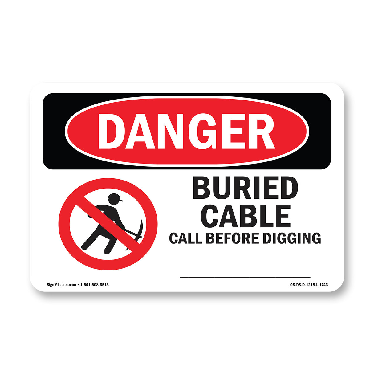 Custom Buried Cable Call Before Digging