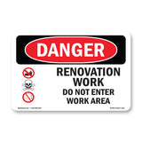 Renovation Work Do Not Enter Work Area