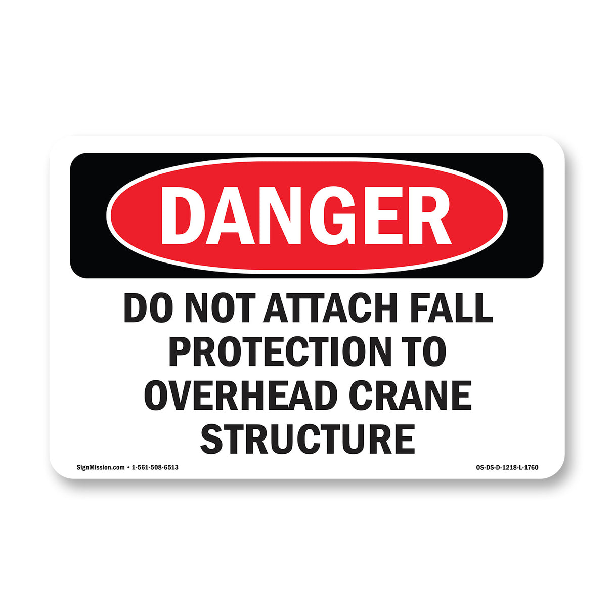 Do Not Attach Fall Protection