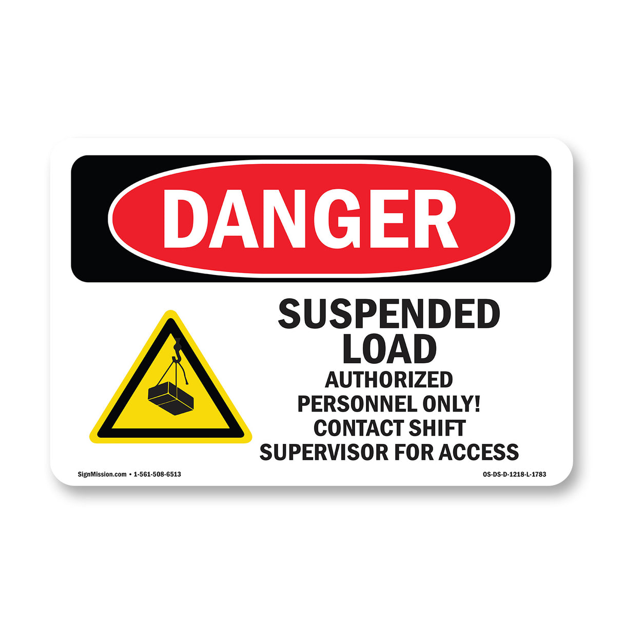 Suspended Load Authorized