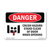 Crush Hazard Stand Clear Of Door