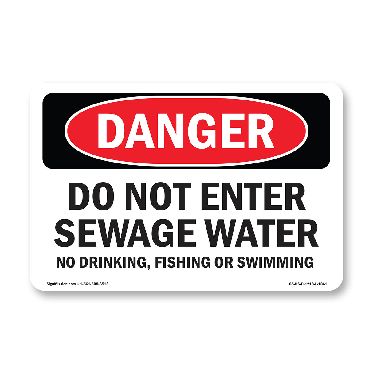 Portrait Do Not Enter Sewage Water