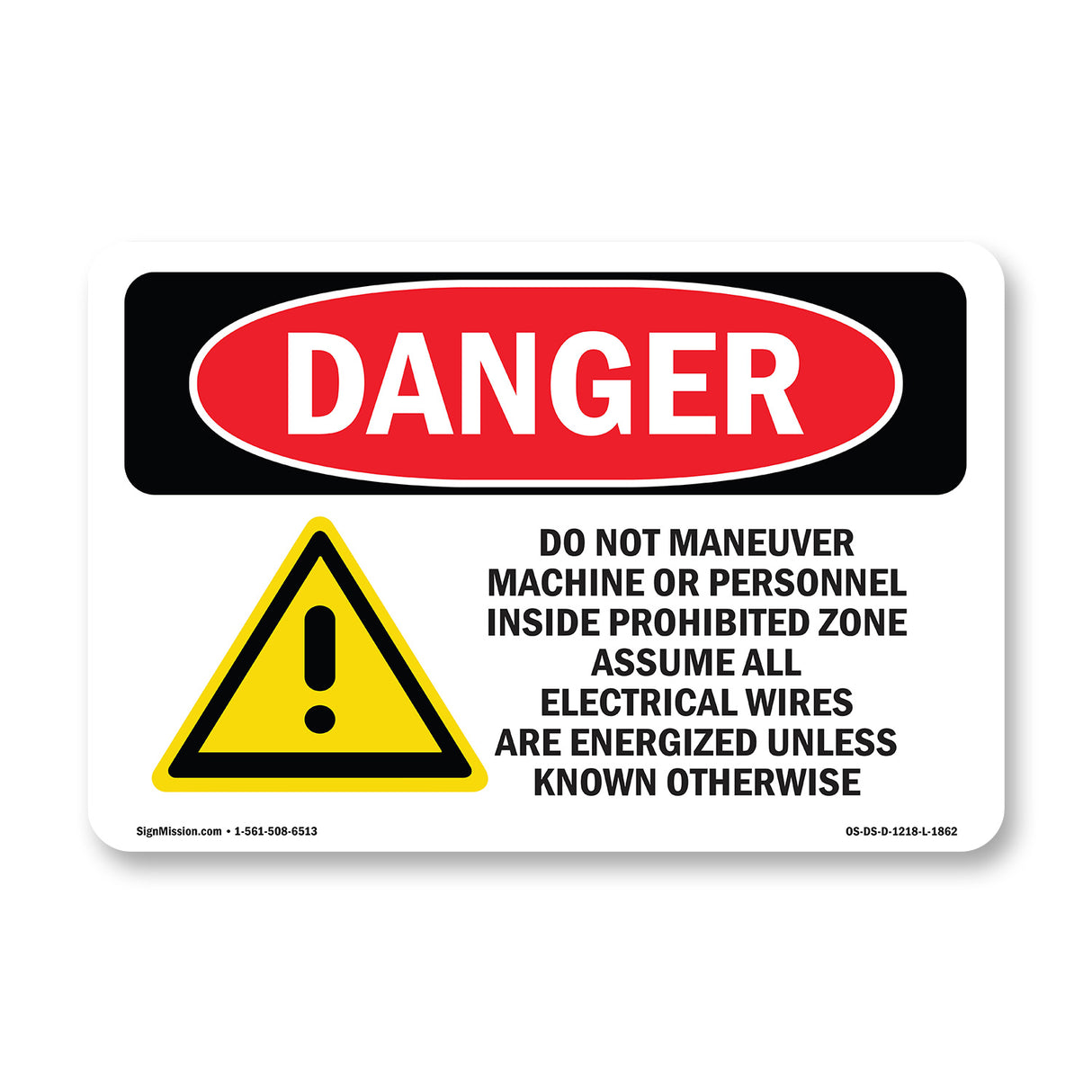 Prohibited Zone Electrical Wires Energized