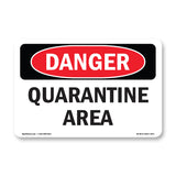 Quarantine Area