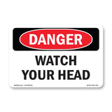 Watch Your Head