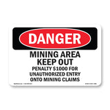 Mining Area Keep Out