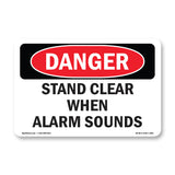 Stand Clear When Alarm Sounds
