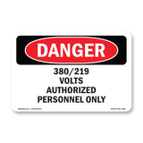 380 219 Volts Authorized Personnel Only