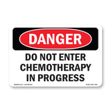 Do Not Enter Chemotherapy In Progress