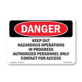 Keep Out Hazardous Operations