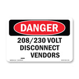 208 230 Volt Disconnect For Vendors