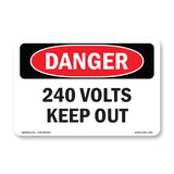 240 Volts Keep Out