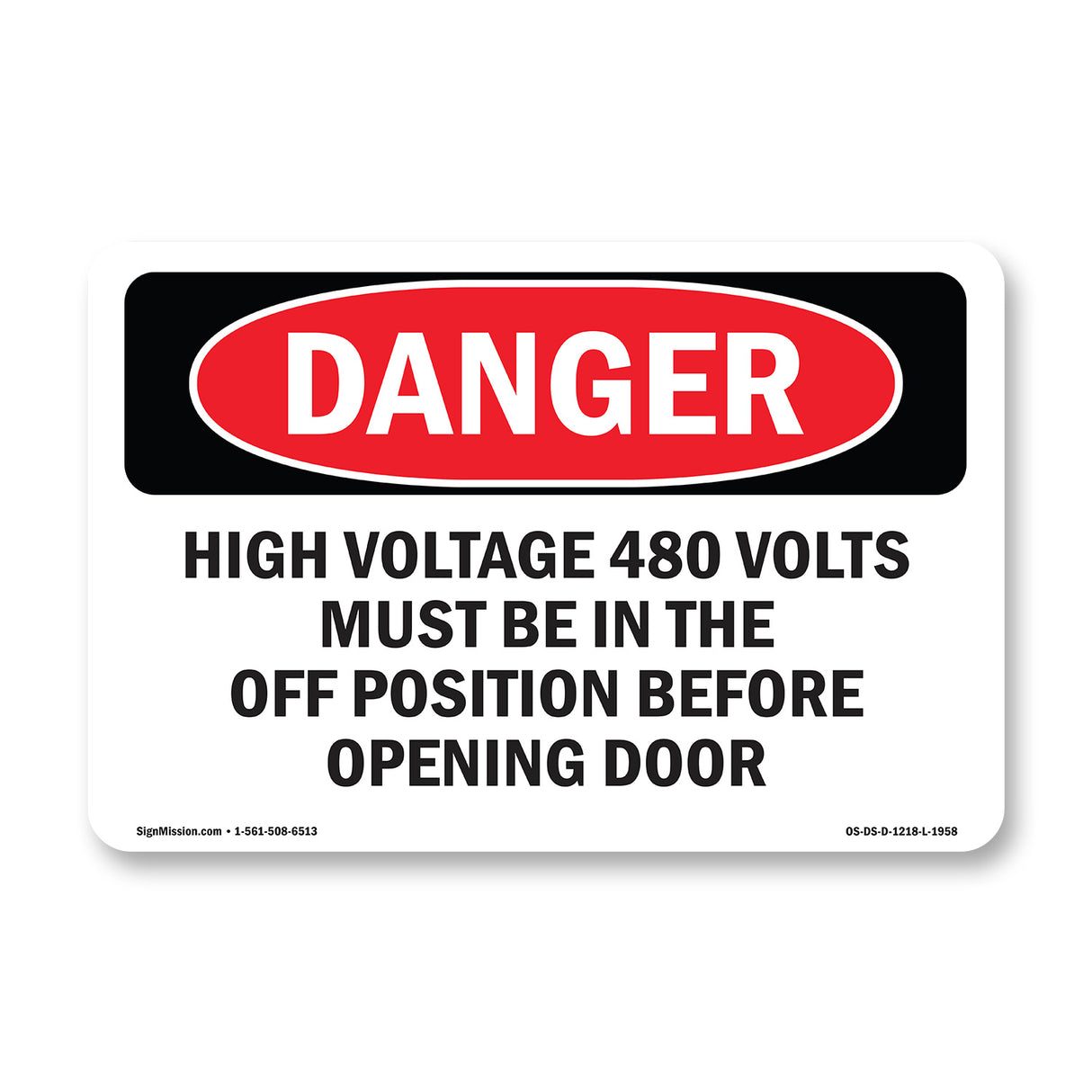 High Voltage 480 Volts Must Be In The Off