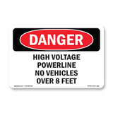 High Voltage Powerline No Vehicles Over 8 Feet
