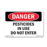 Pesticides In Use Do Not Enter