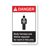 Body Harness And Lifeline Required For Work In This Area