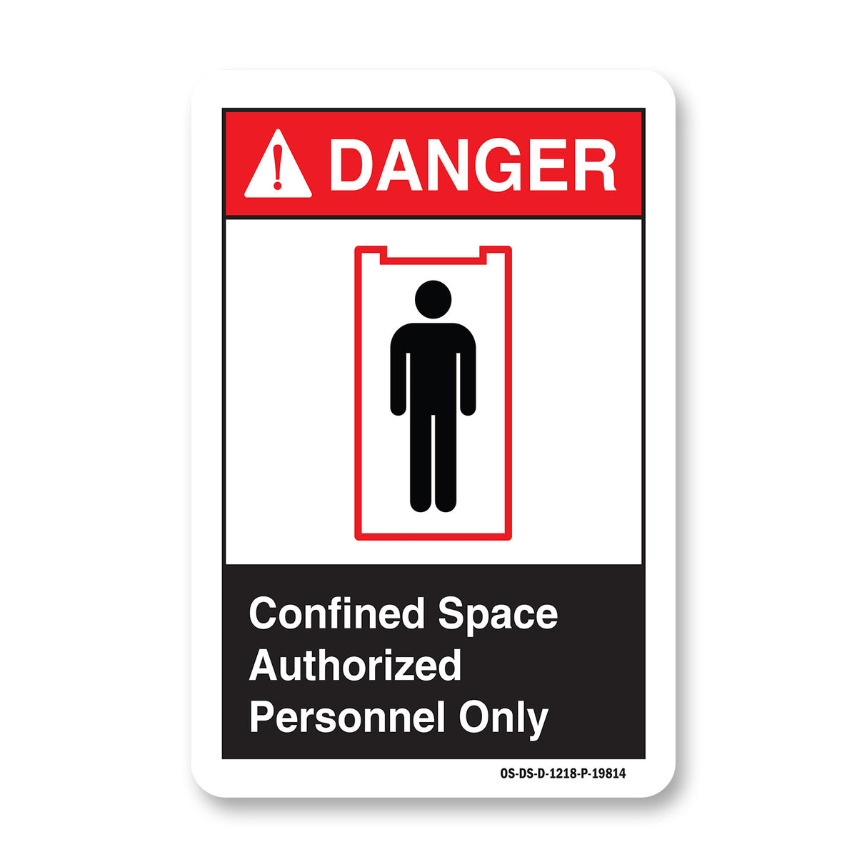 Confined Space Authorized Personnel Only