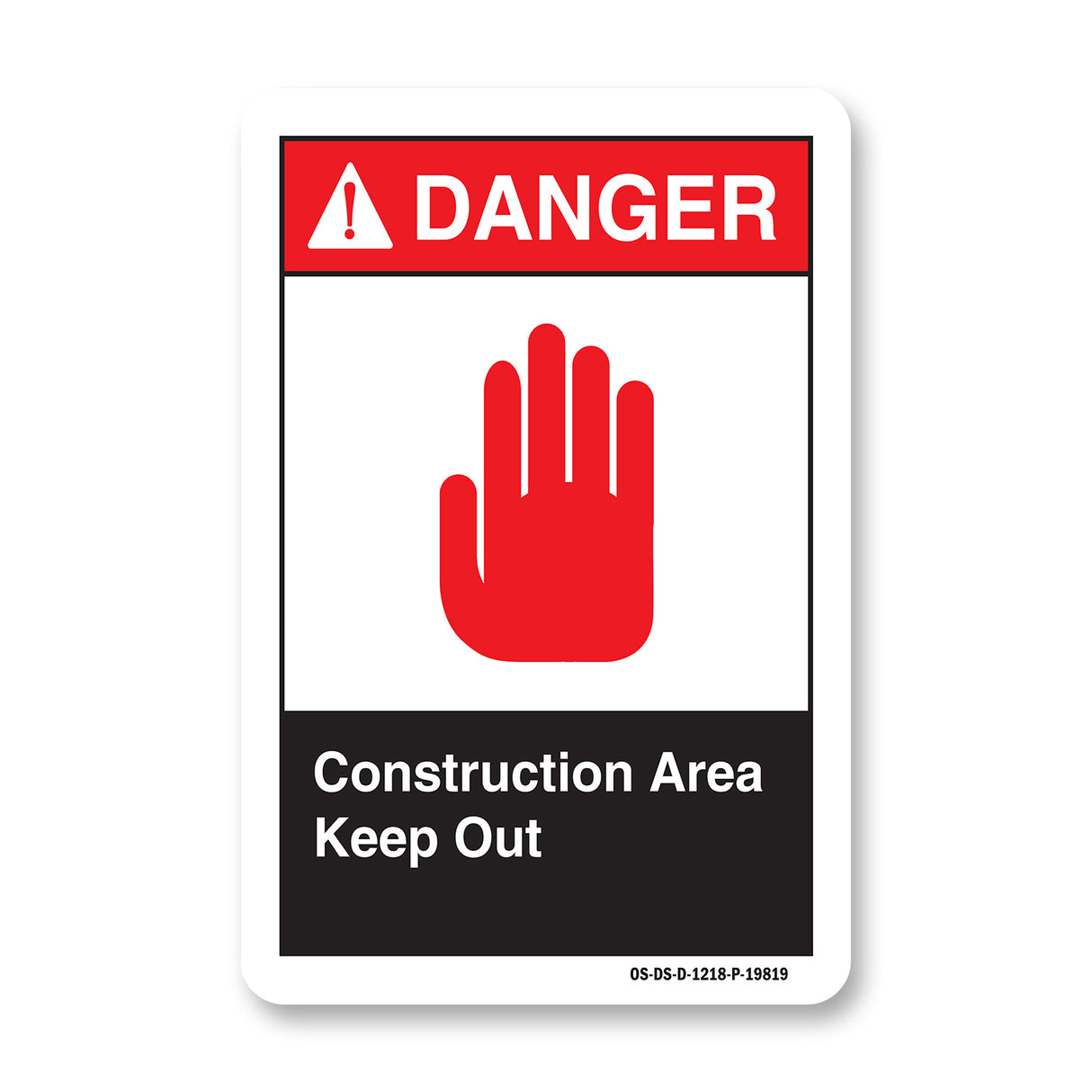 Construction Area Keep Out