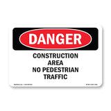 Construction Area No Pedestrian Traffic