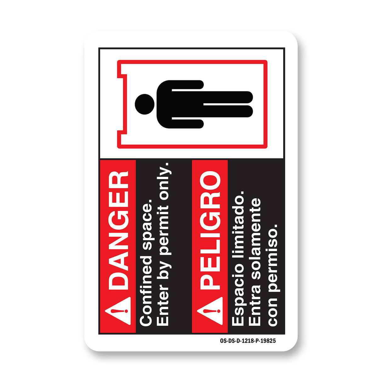 Danger Confined Space Enter By Permit  (Bilingual Spanish)
