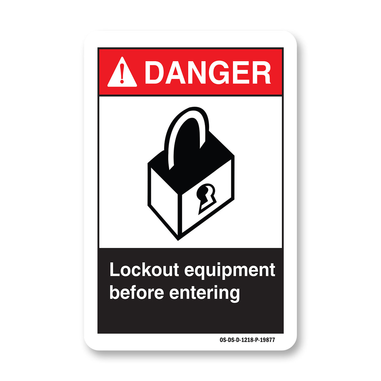 Lockout Equipment Before Entering