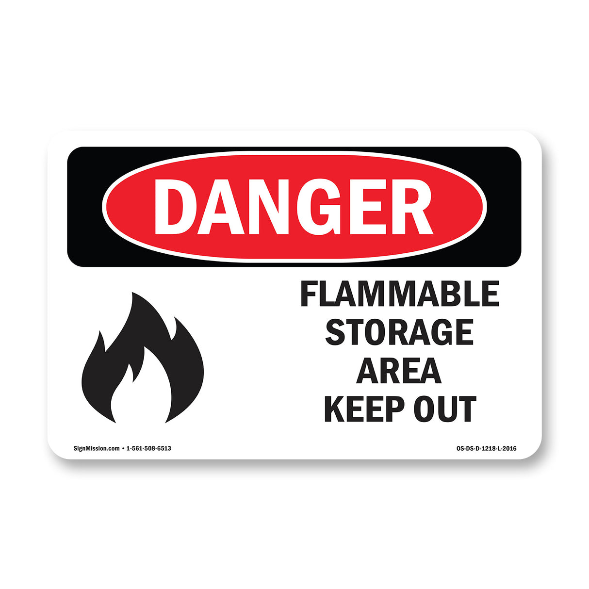 Flammable Storage Area Keep Out