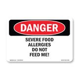 Severe Food Allergies Do Not Feed Me!