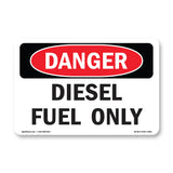 Diesel Fuel Only