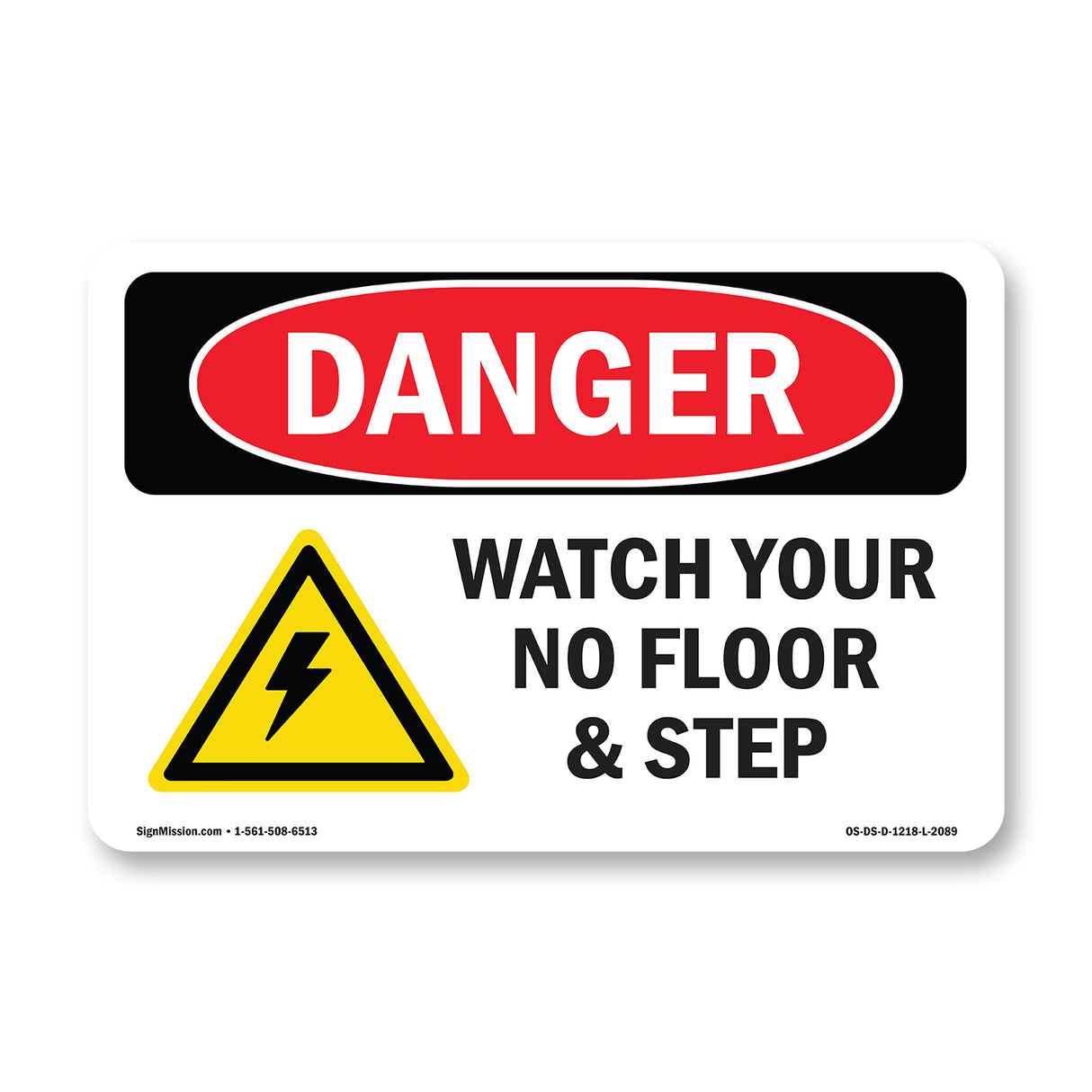 Watch Your Step No Floor