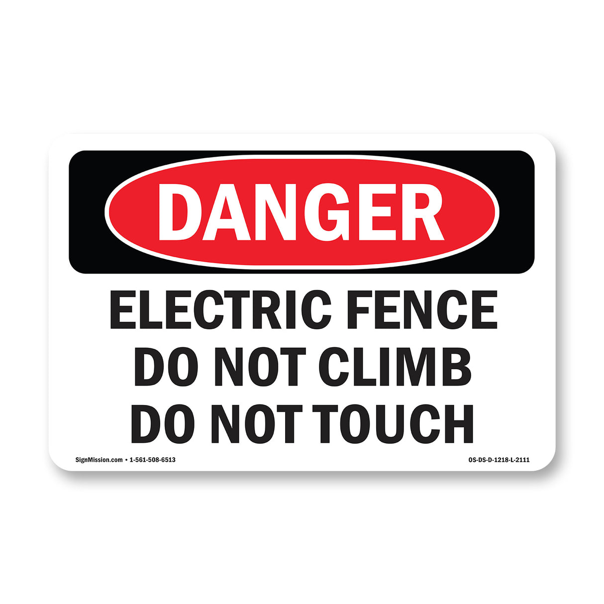 Electric Fence Do Not Climb Do Not Touch