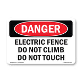 Electric Fence Do Not Climb Do Not Touch