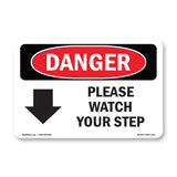 Please Watch Your Step [Down Arrow]