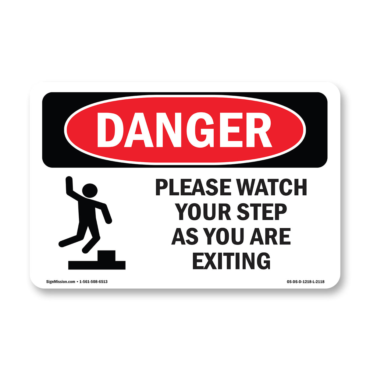 Please Watch Your Step As You