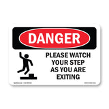 Please Watch Your Step As You