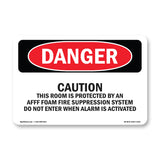 Caution This Room Is Protected By An Afff