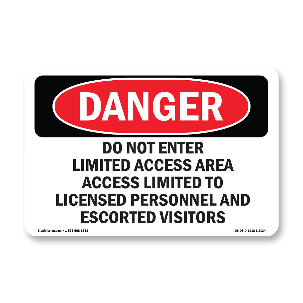 Do Not Enter Limited Access Area Access