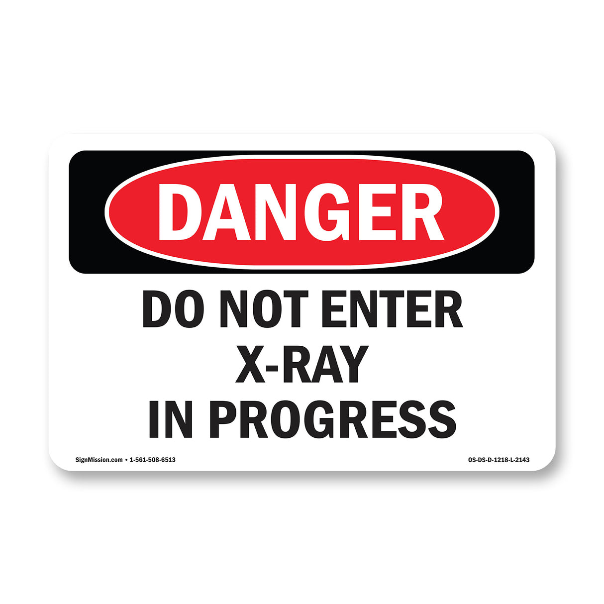 Do Not Enter X-Ray In Progress