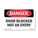 Door Blocked Not An Entry
