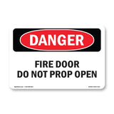 Fire Door Do Not Prop Open