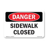 Sidewalk Closed