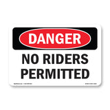 No Riders Permitted