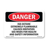 Iso-Octane Extremely Flammable Causes Irritation