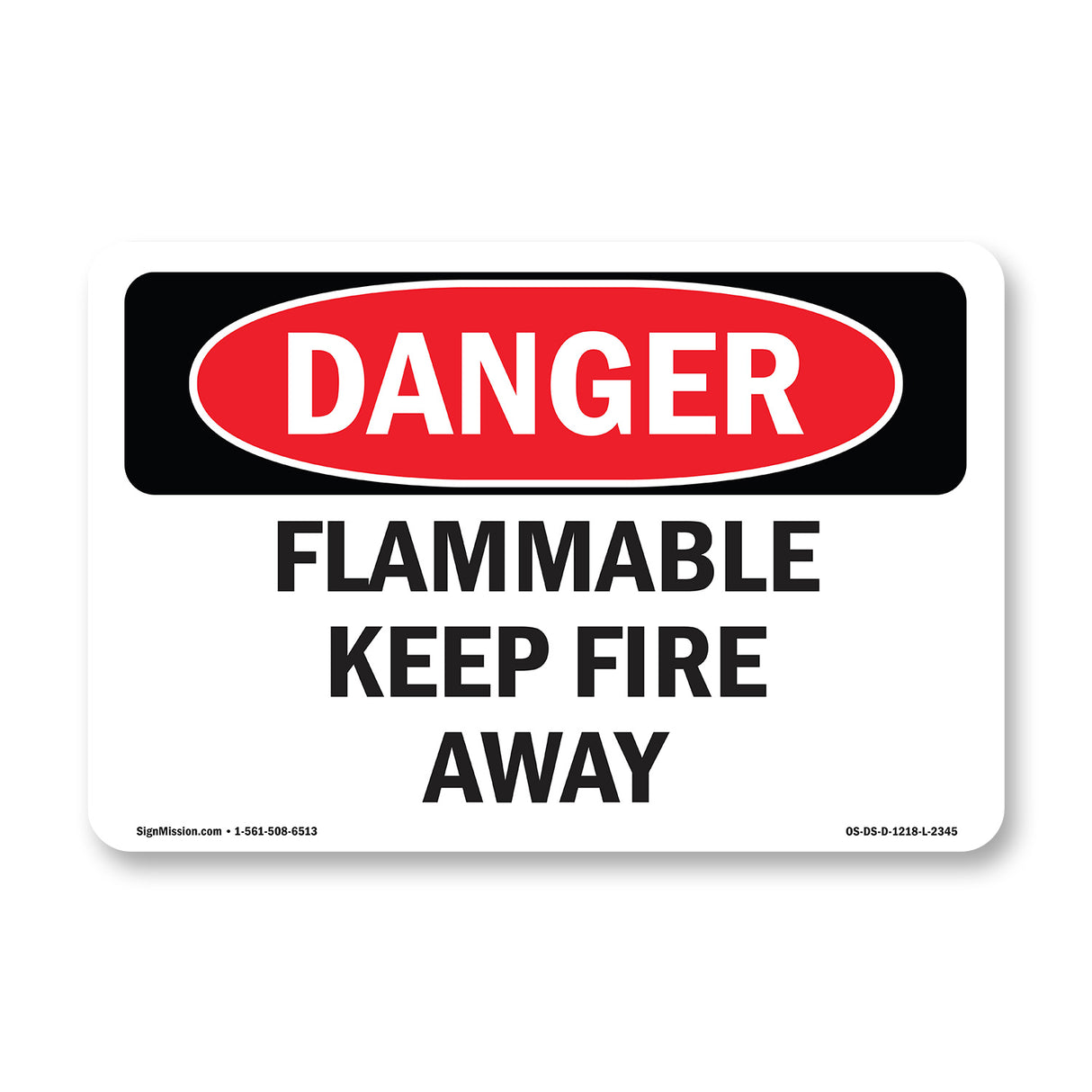 Flammable Keep Fire Away