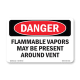 Flammable Vapors May Be Present Around Vent