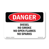 Diesel No Smoke No Open Flames No Sparks