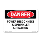 Power Disconnect And Sprinkler Activation